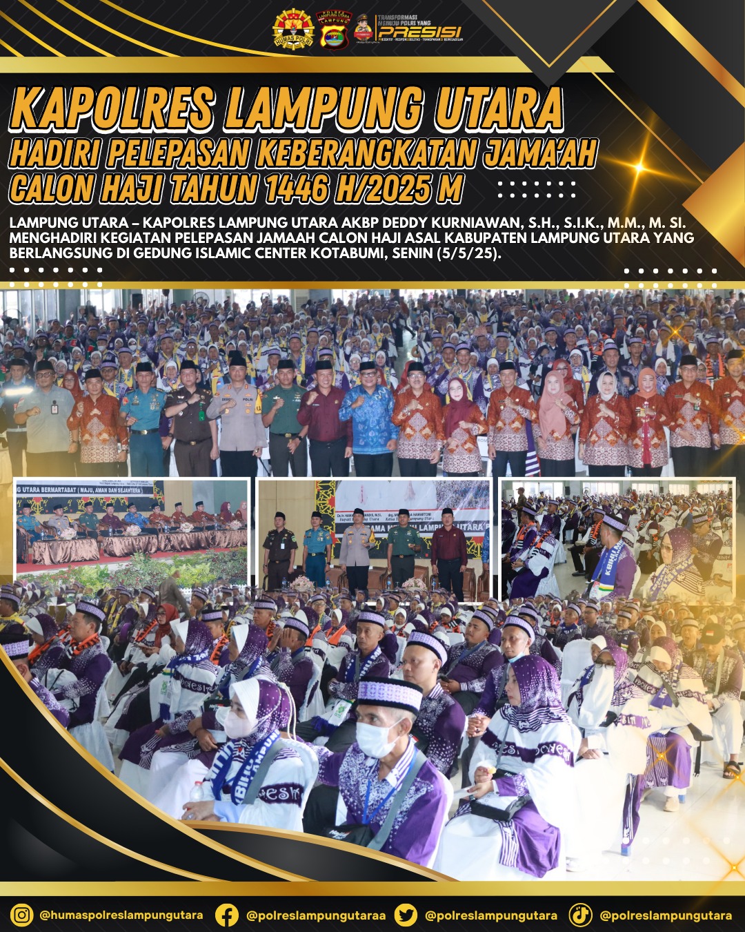 Kapolres Lampung Utara Hadiri Pelepasan Keberangkatan Jama'ah Calon Haji Tahun 1446 H/ 2025 M