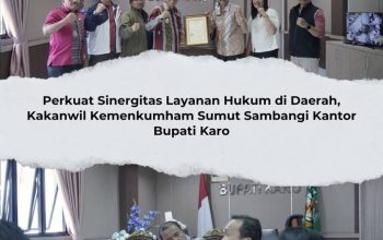 Perkuat Sinergitas Layanan Hukum di Daerah, Kakanwil Kemenkumham Sumut Sambangi Kantor Bupati Karo