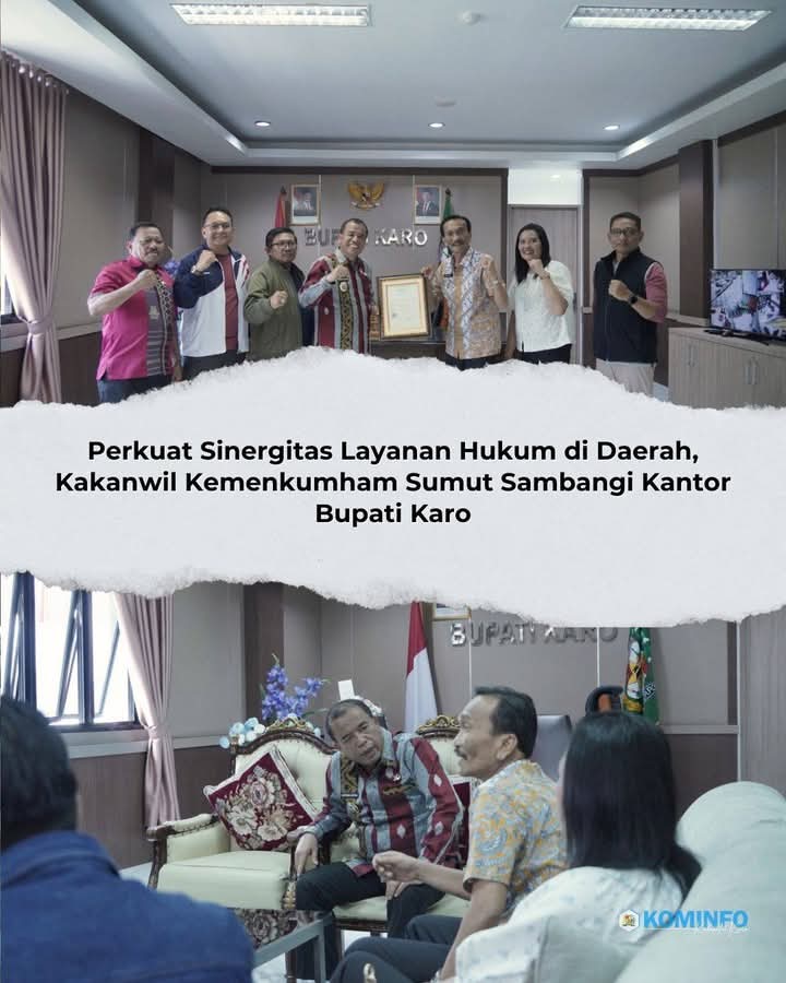 Perkuat Sinergitas Layanan Hukum di Daerah, Kakanwil Kemenkumham Sumut Sambangi Kantor Bupati Karo