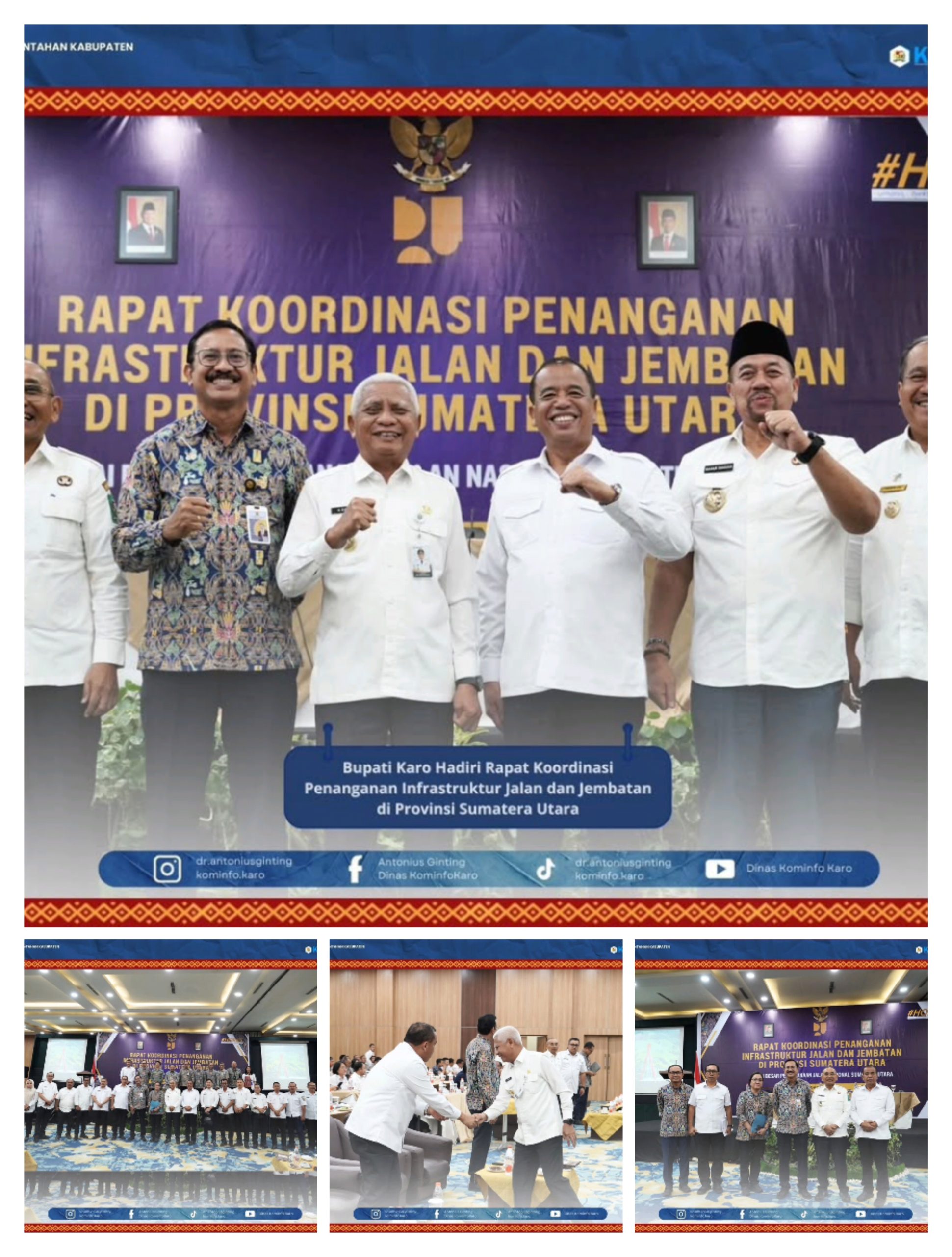 Bupati Karo Hadiri Rapat Koordinasi Penanganan Infrastruktur Jalan dan Jembatan di Provinsi Sumatera Utara