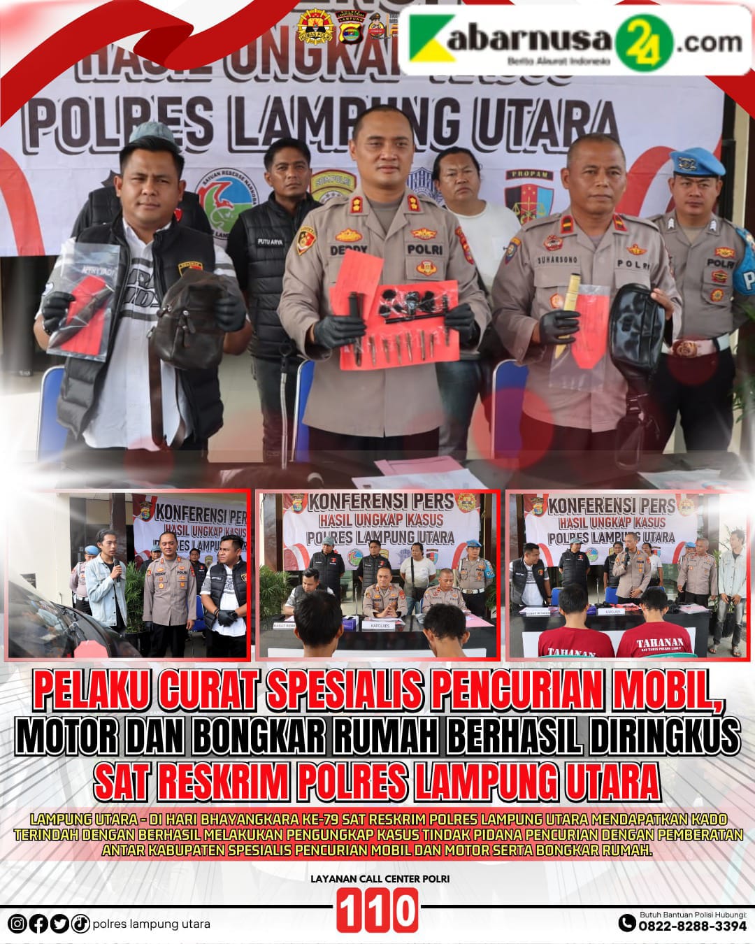 Tuntas, Pelàku Curat Spesialis Pencurian Mobil, Motor Dan Bongkar Rumah Berhasil Diringkus Sat Reskrim Polres Lampung Utara