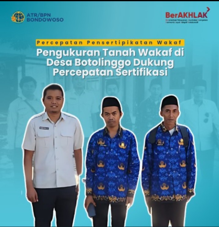 Pengukuran Tanah Wakaf di Desa Botolinggo Dukung Percepatan Sertifikasi