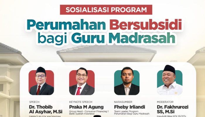 Program Rumah Bersubsidi bagi Guru Madrasah, Kemenag Gandeng BSI