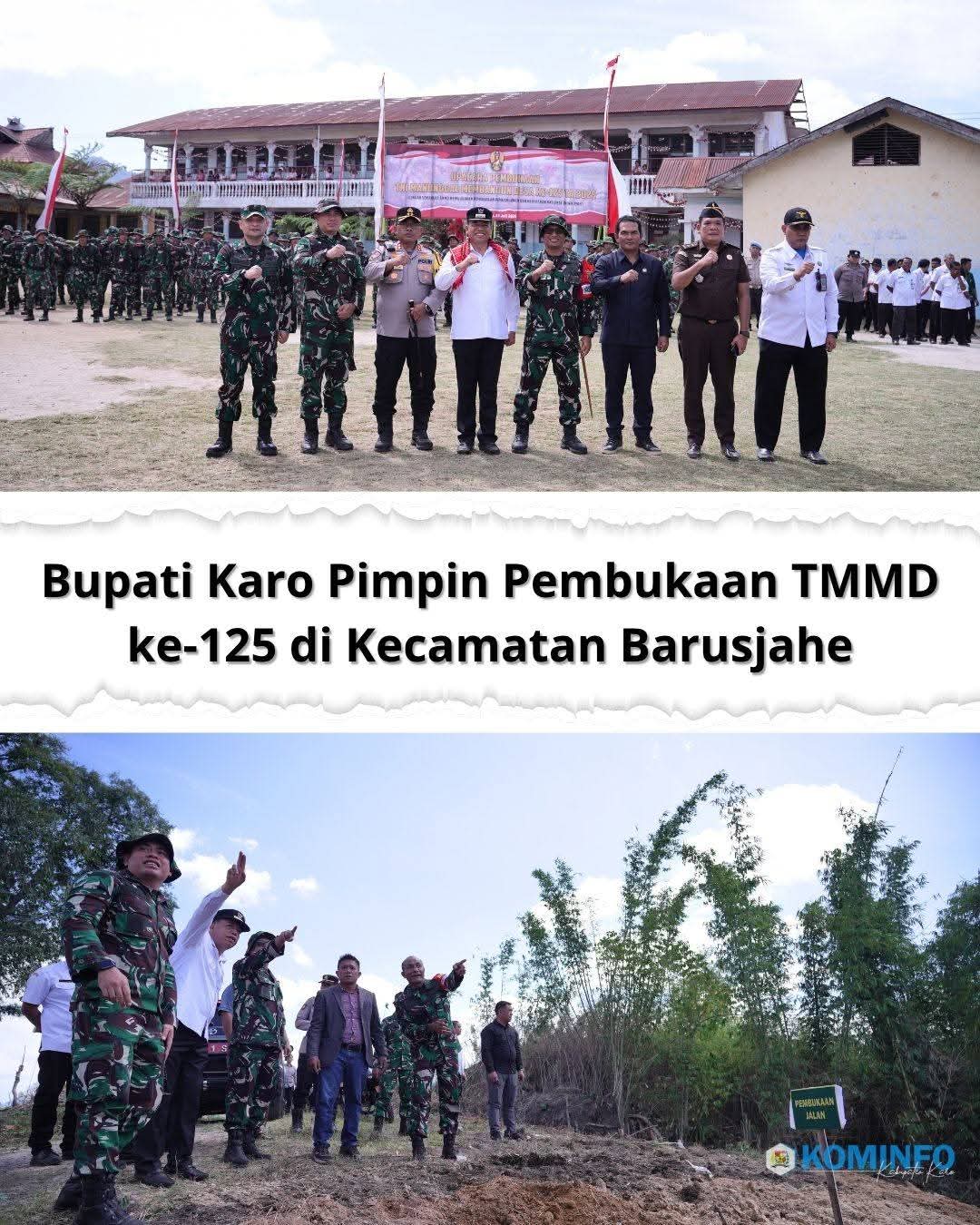 Bupati Karo Membuka TMMD Ke-125 TA.2025 di Wilayah Kodim 0205/TK Korem 023/KS Kodam I/BB