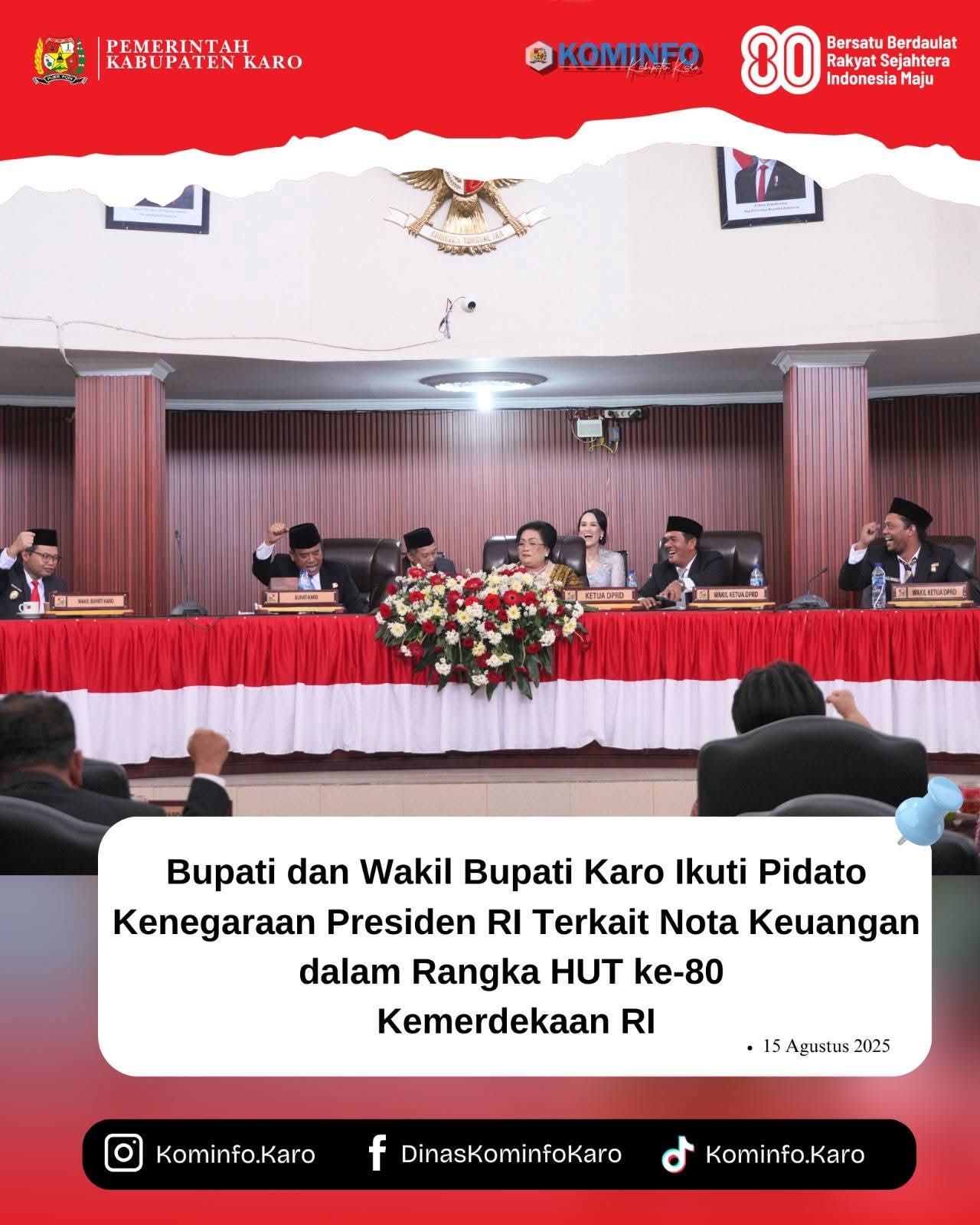 Bupati dan Wakil Bupati Karo Ikuti Pidato Kenegaraan Presiden RI Terkait Nota Keuangan dalam Rangka HUT ke-80 Kemerdekaan RI