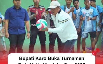 Bupati Karo Buka Turnamen Bola Volly Merdeka Cup 2025 di Lapangan Kodim 0205/TK Raya Bupati Karo Buka Turnamen Bola Volly Merdeka Cup 2025 di Lapangan Kodim 0205/TK Raya