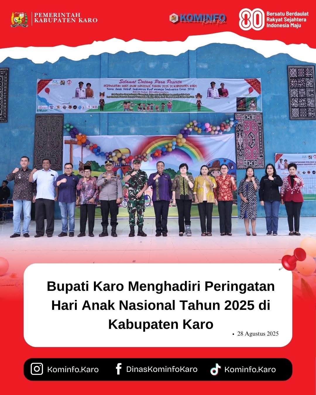 Bupati Karo Menghadiri Peringatan Hari Anak Nasional Tahun 2025 di Kabupaten Karo