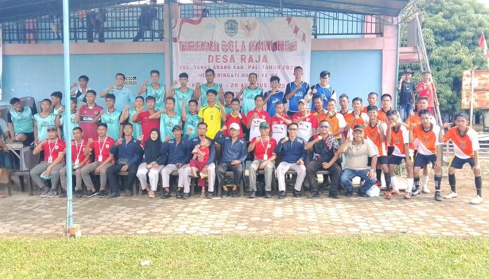 Dalam Rangka Memeriahkan HUT RI Ke-80 Pemerintah Desa Raja Membuka Turnamen Bola Kaki