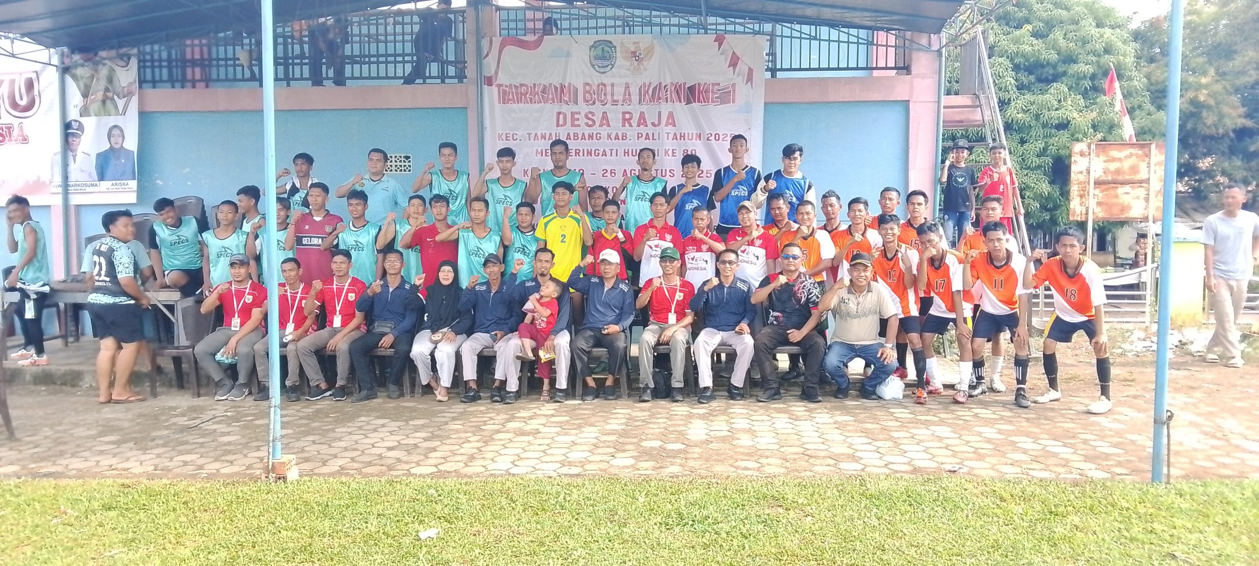 Dalam Rangka Memeriahkan HUT RI Ke-80 Pemerintah Desa Raja Membuka Turnamen Bola Kaki