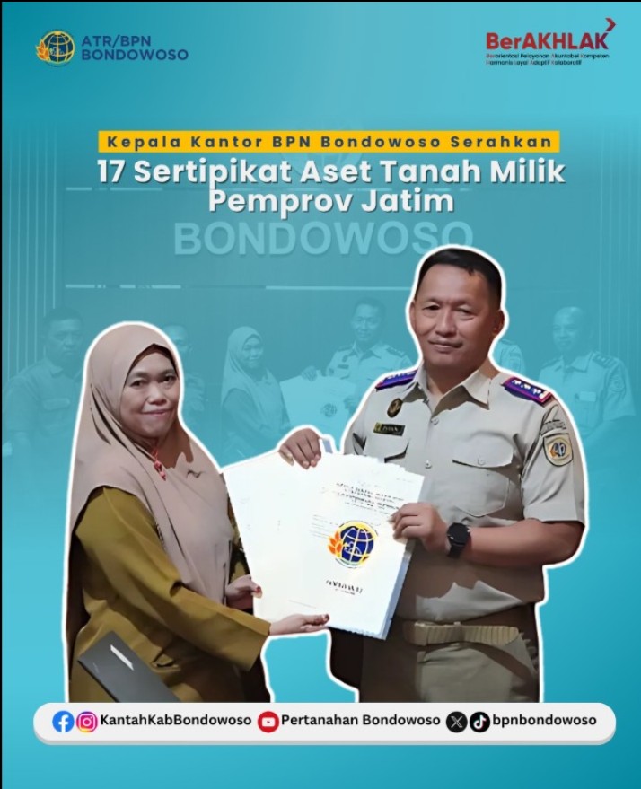 Kepala Kantor BPN Bondowoso Serahkan 17 Sertipikat Aset Pemprov Jatim