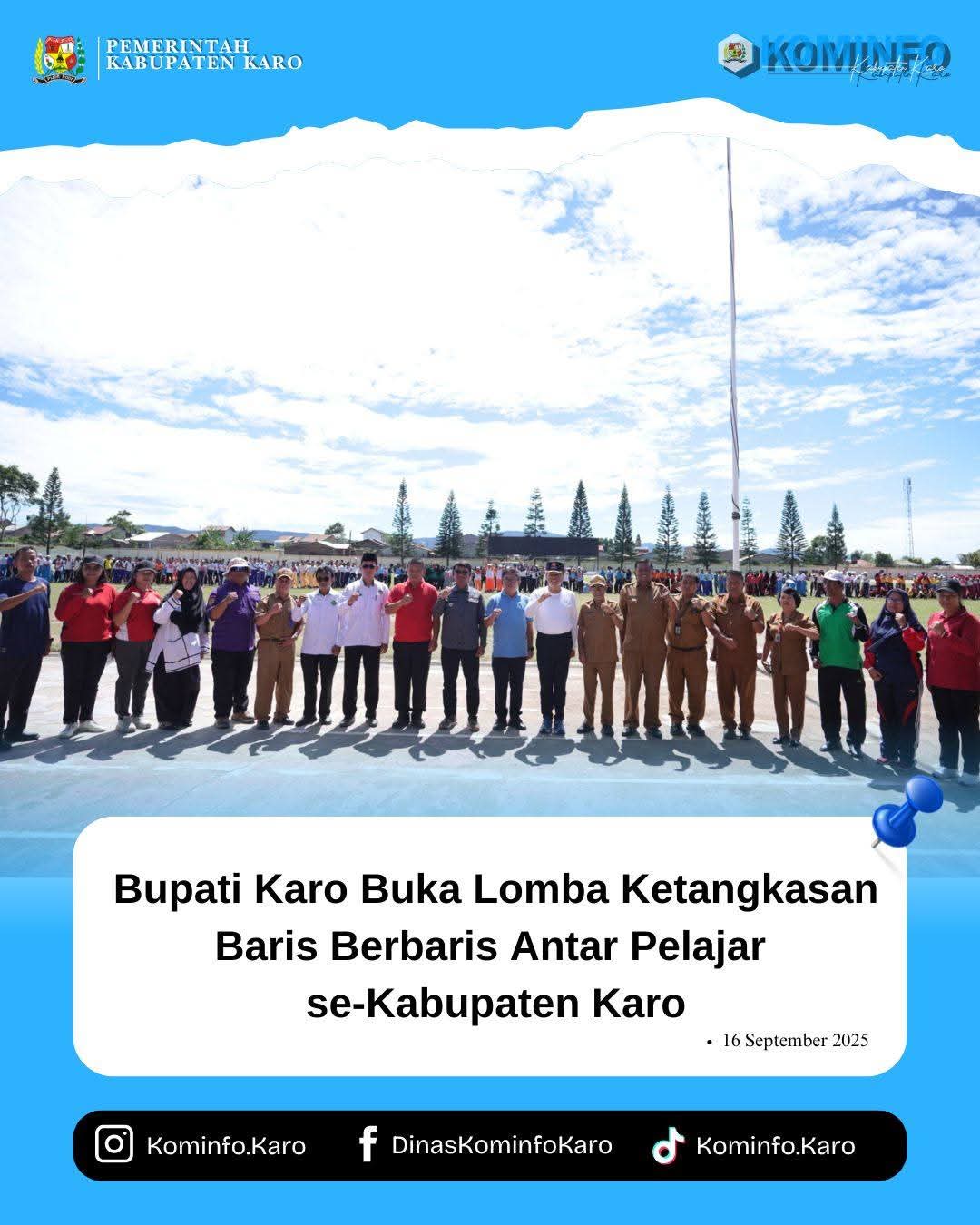 Bupati Karo Buka Lomba Ketangkasan Baris Berbaris Antar Pelajar Se-Kabupaten Karo