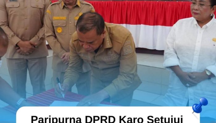 Paripurna DPRD Karo Setujui Perubahan APBD Tahun Anggaran 2025