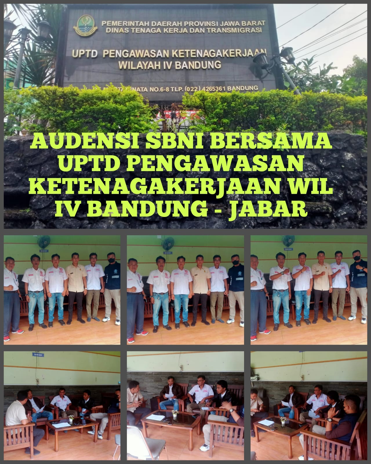UPTD WILAYAH lV DISNAKERTRANS MENERIMA AUDENSI SBNI