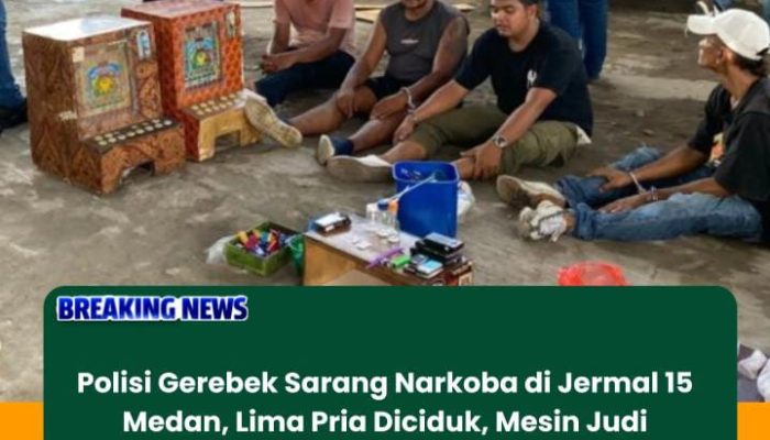 Polrestabes Medan Gerebek Sarang Narkoba di Jermal 15, Lima Orang Ditangkap Polisi