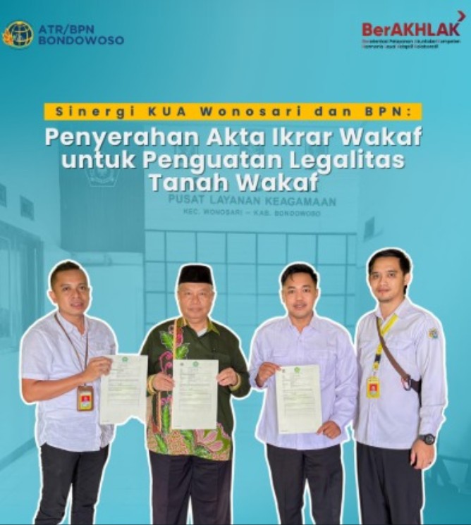 Sinergi KUA Wonosari dan BPN: Penyerahan Akta Ikrar Wakaf untuk Penguatan Legalitas Tanah Wakaf