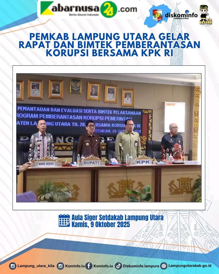 Pemkab Lampung Utara Gelar Rapat Dan Bimtek Pemberantasan korupsi Bersama KPK RI