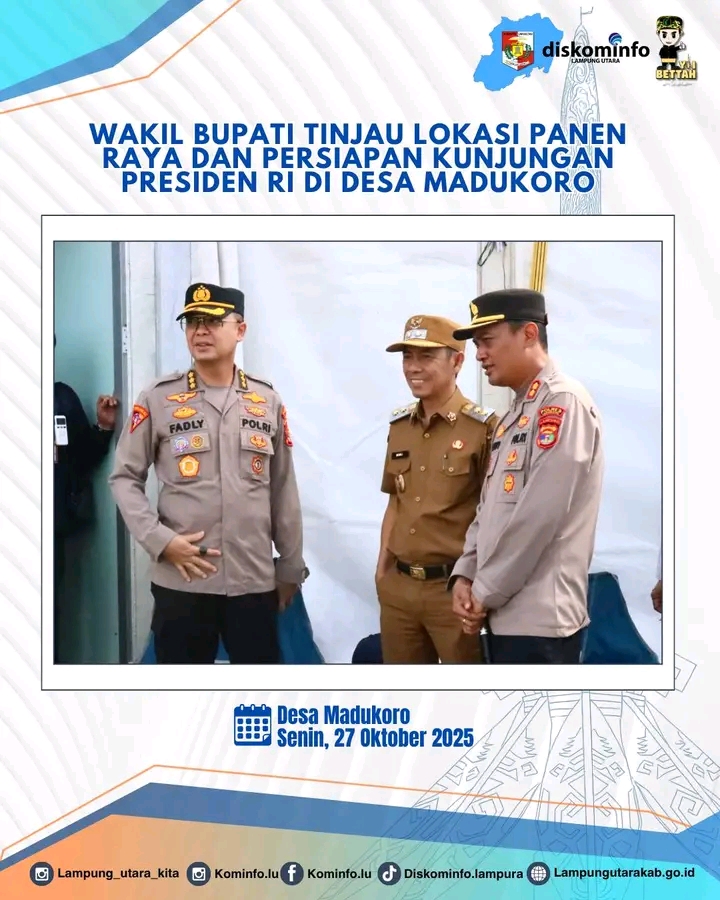 Wakil Bupati Lampung Utara Tinjau Lokasi Panen Raya Dan Persiapan Kunjungan Presiden RI Di Desa Madukoro