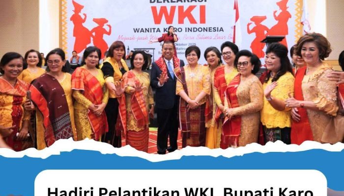 Hadiri Pelantikan WKI,Bupati Karo Berharap Perempuan Menjadi Pilar Penting Pembangunan