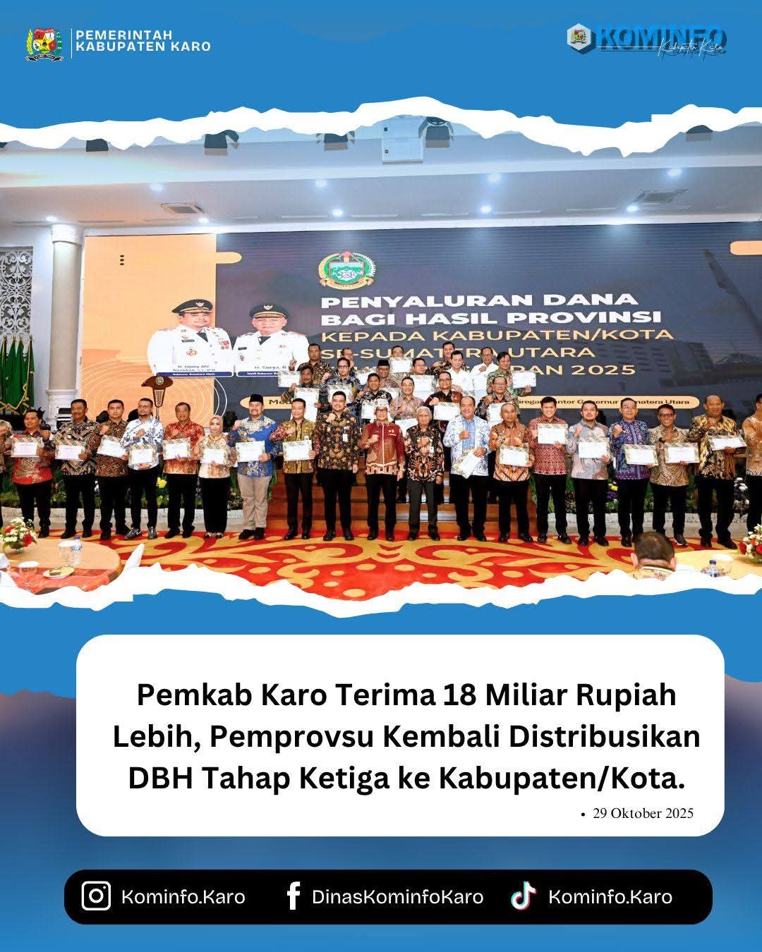 Pemkab Karo Terima 18 Miliar Rupiah Lebih, Pemprovsu Kembali Distribusikan DBH Tahap Ketiga ke Kabupaten/Kota