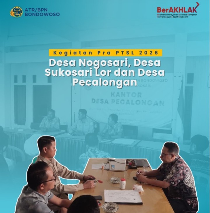 Giat Pra PTSL Tahun 2026 di Desa Pecalongan, Kecamatan Sukosari.