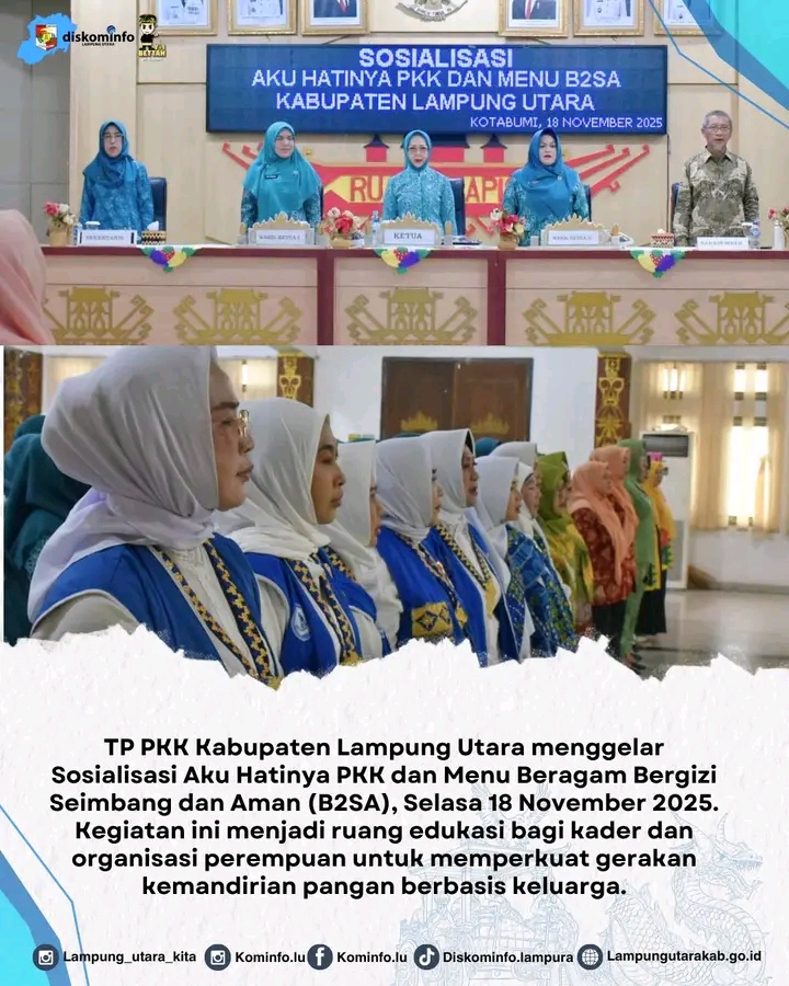 Gerakan Kemandirian Pangan, TP- PKK Lampung Utara Gencarkan Sosialisasi Aku Hatinya PKK Dan Menu PKK B2SA