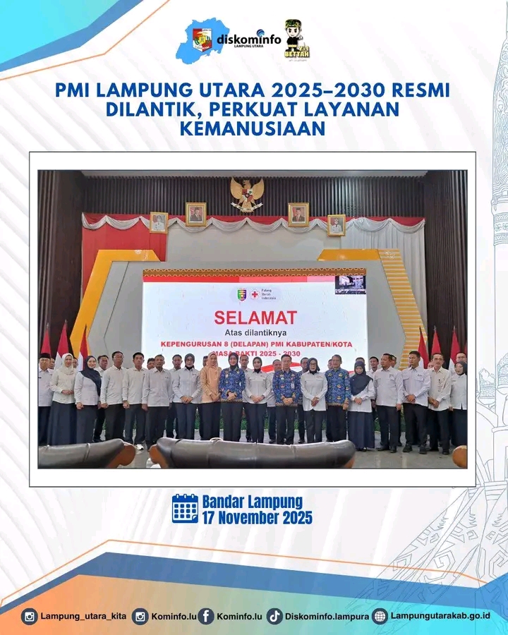 PMI Lampung utara 2025- 2030 Resmi Dilantik, Perkuat Layanan Kemanusiaan