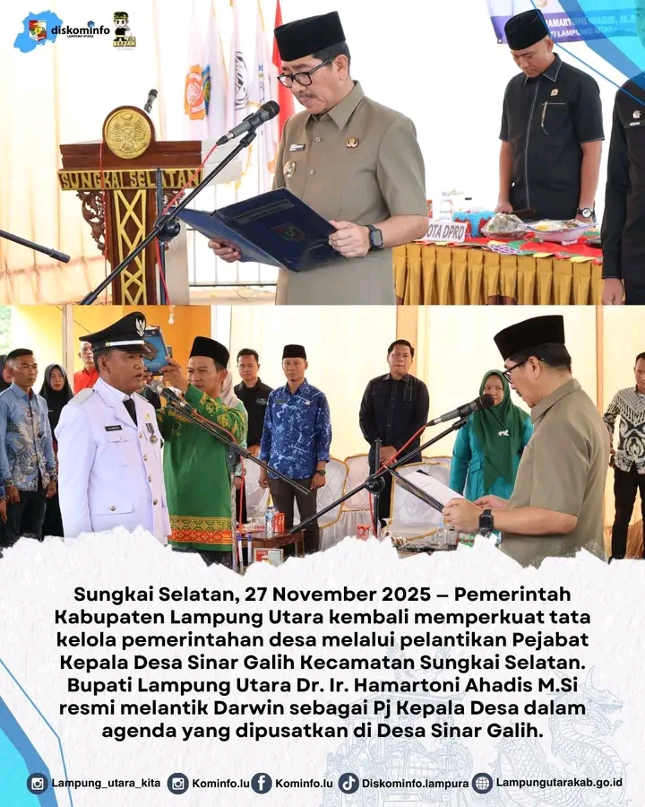 Bupati Lantik Pj Kepala Desa Sinar Galih Dorong Layanan publik Lebih Responsip