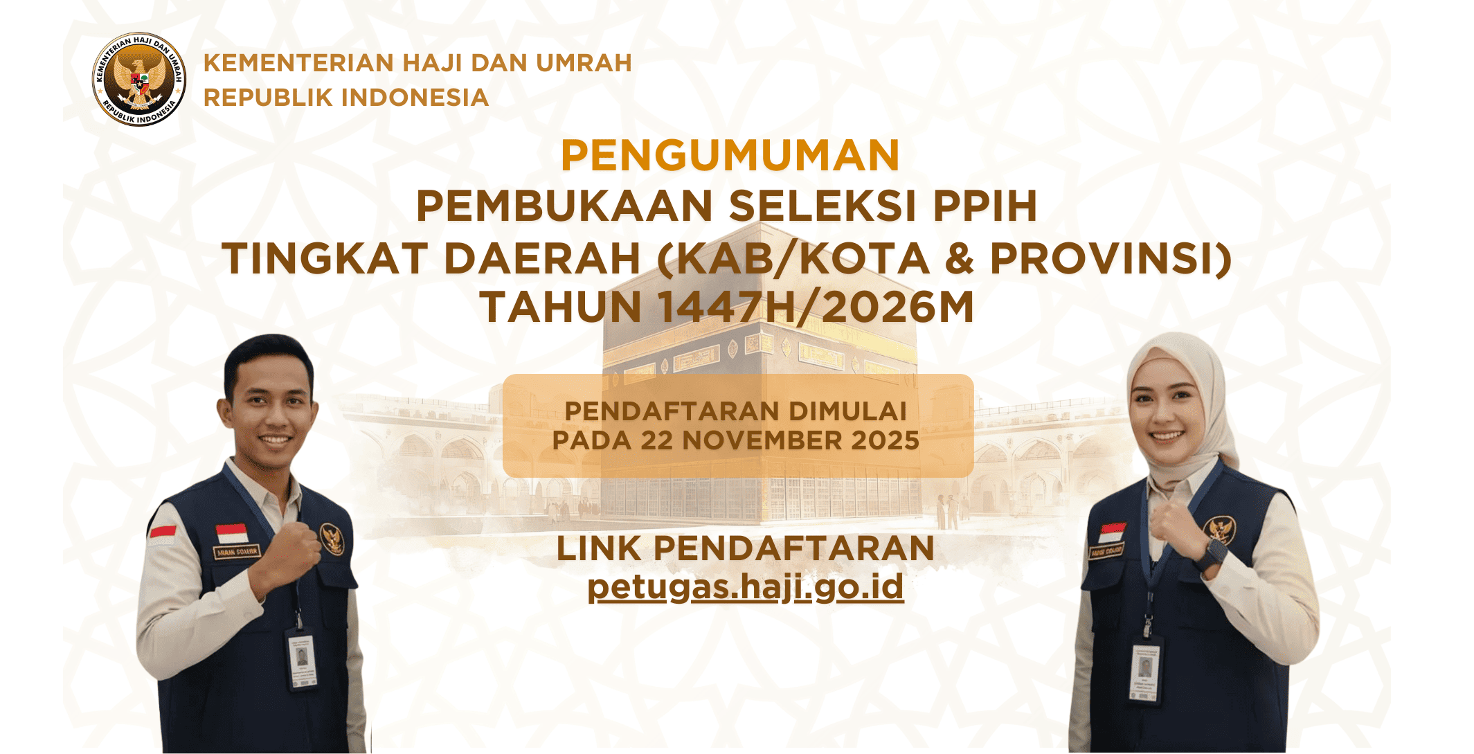 Daftar Gratis !! Kementerian Haji dan Umrah Resmi Buka Seleksi Petugas Formasi PPIH 1447 H/2026 M