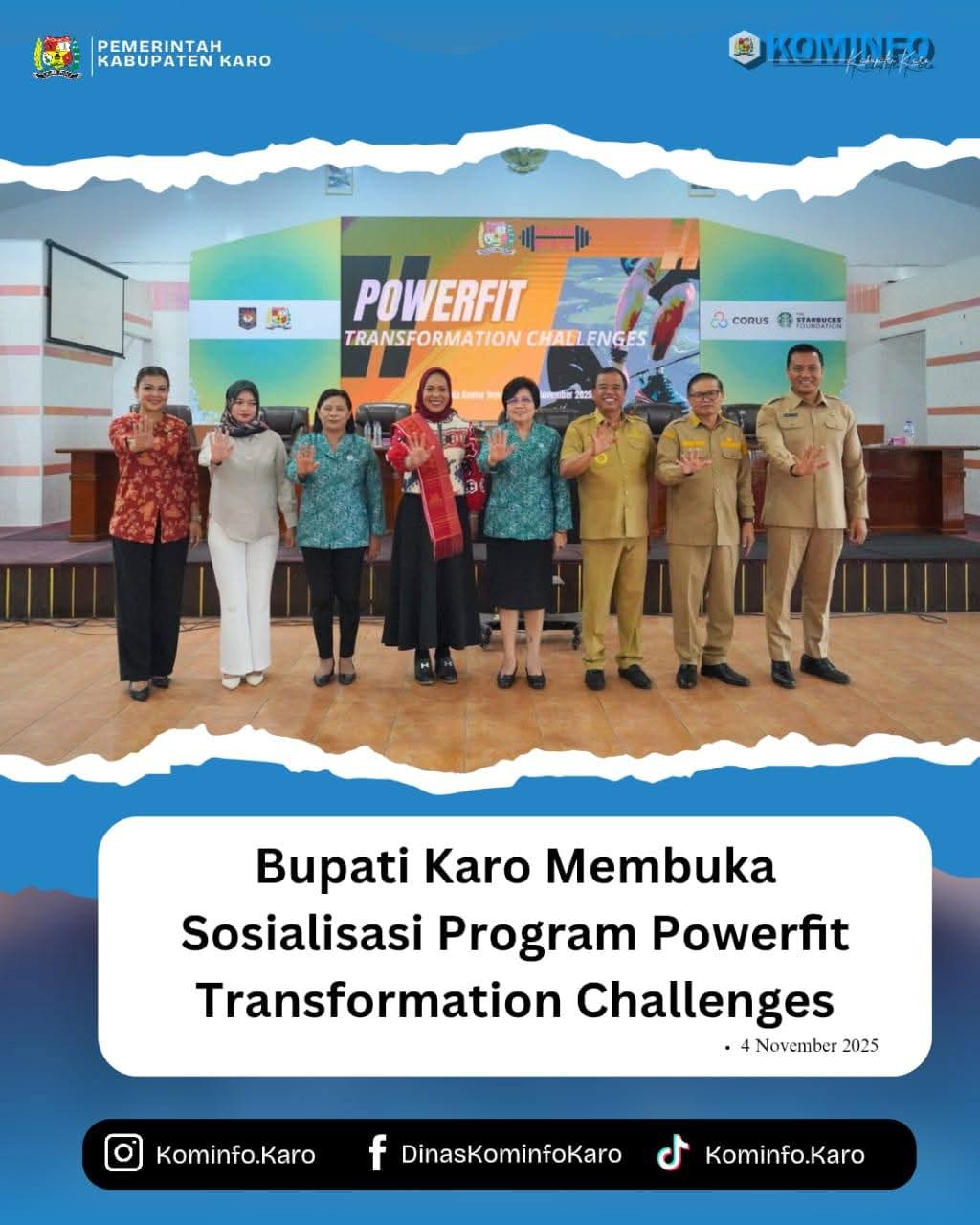 Bupati Karo Membuka Sosialisasi Program Powerfit Transformation Challenges