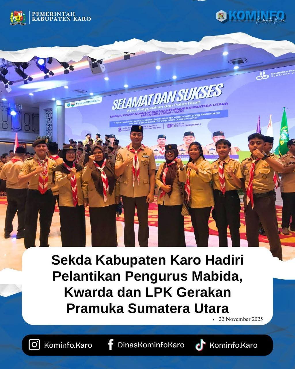 Sekda Kabupaten Karo Hadiri Pelantikan Pengurus Mabida, Kwarda dan LPK Sumut