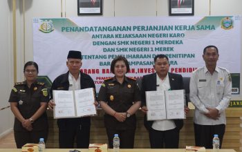 Kejaksaan Negeri Karo Teken Perjanjian Kerja Sama dengan SMK Negeri 1 Merdeka dan SMK Negeri 1 Merek