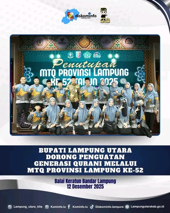 Bupati Lampung Utara Dorong Penguatan Generasi Qurani Melalui MTQ Provinsi Lampung Ke- 52