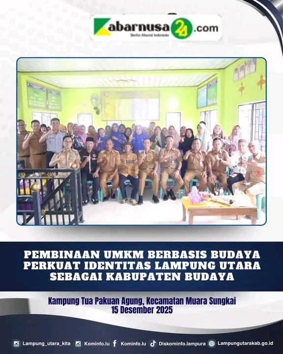 Pembinaan UMKM Berbasis Budaya Perkuat Identitas Lampung utara Sebagai Kabupaten Budaya