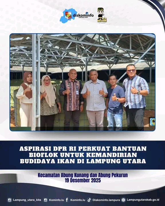 Aspirasi DPR RI Perkuat Bantuan Bioflok Untuk Kemandirian Budidaya Ikan Di Lampung utara