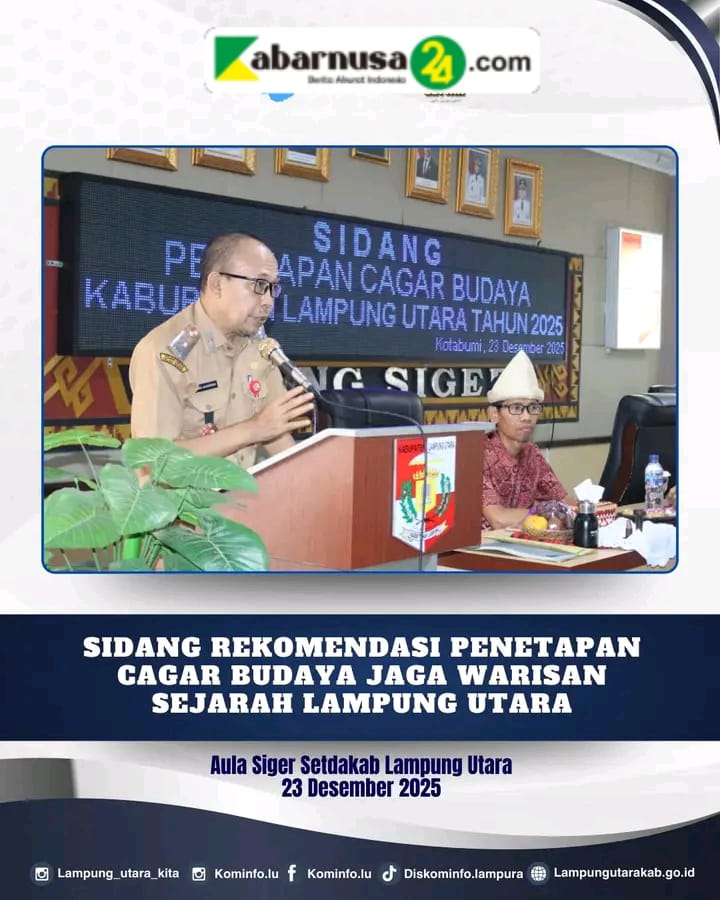 Sidang Rekomonda Cagar Budaya Jaga Warisan Sejarah Lampung utara