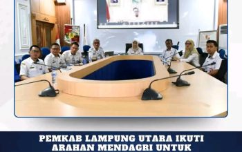 Pemkab Lampura Ikuti Arahan  Mendagri  Untuk  Penguatan  Sinkronisasi  Kebijakan  Pusat Dan Daerah