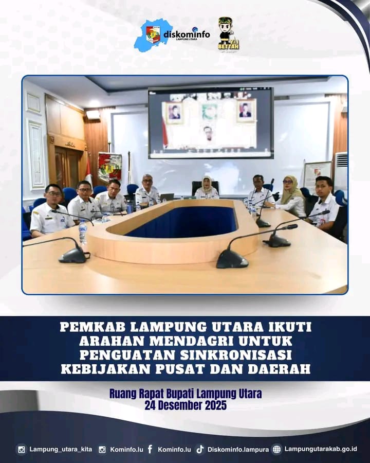 Pemkab Lampura Ikuti Arahan Mendagri Untuk Penguatan Sinkronisasi Kebijakan Pusat Dan Daerah