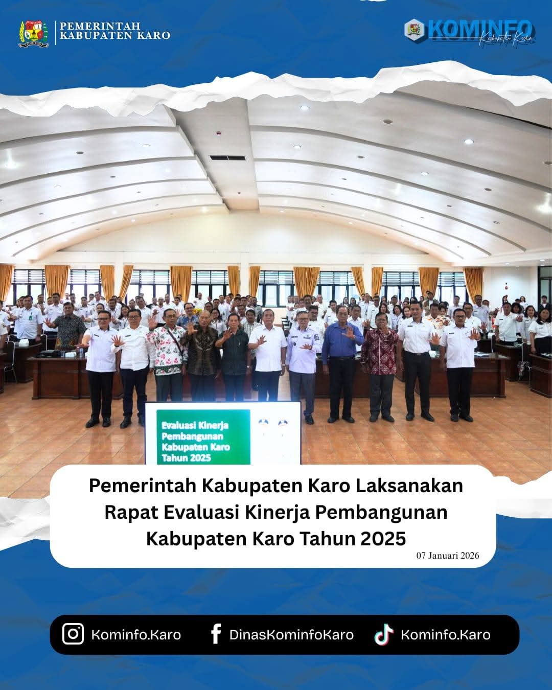 Pemerintah Kabupaten Karo Laksanakan Rapat Evaluasi Kinerja Pembangunan Kabupaten Karo Tahun 2025 Pemerintah Kabupaten Karo Laksanakan Rapat Evaluasi Kinerja Pembangunan Kabupaten Karo Tahun 2025