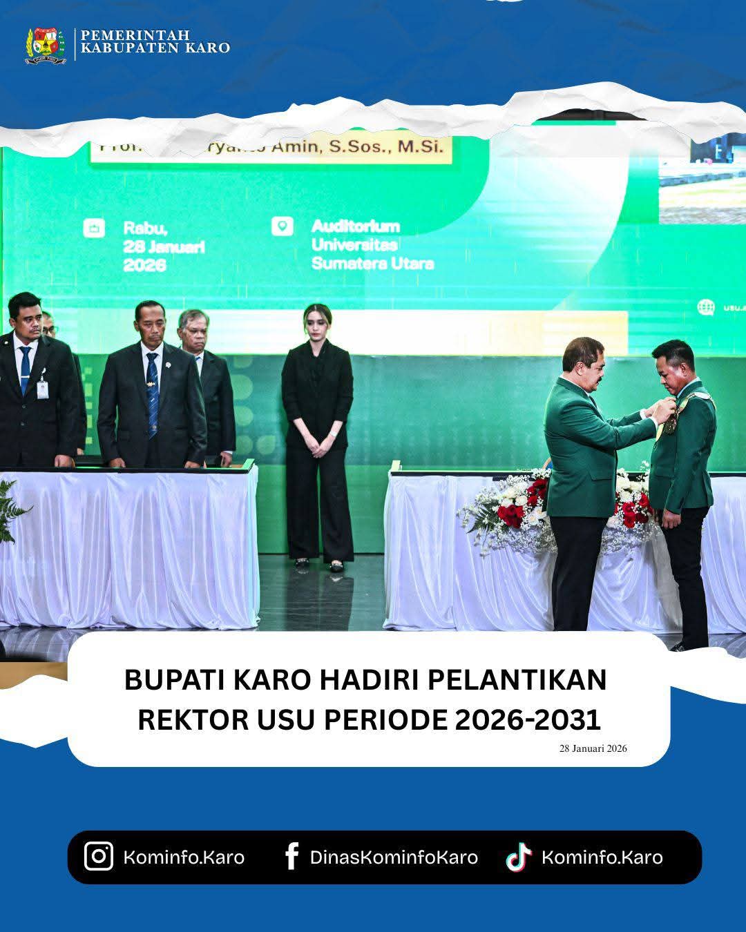 Bupati Karo Hadiri Pelantikan Rektor USU Periode 2026–2031