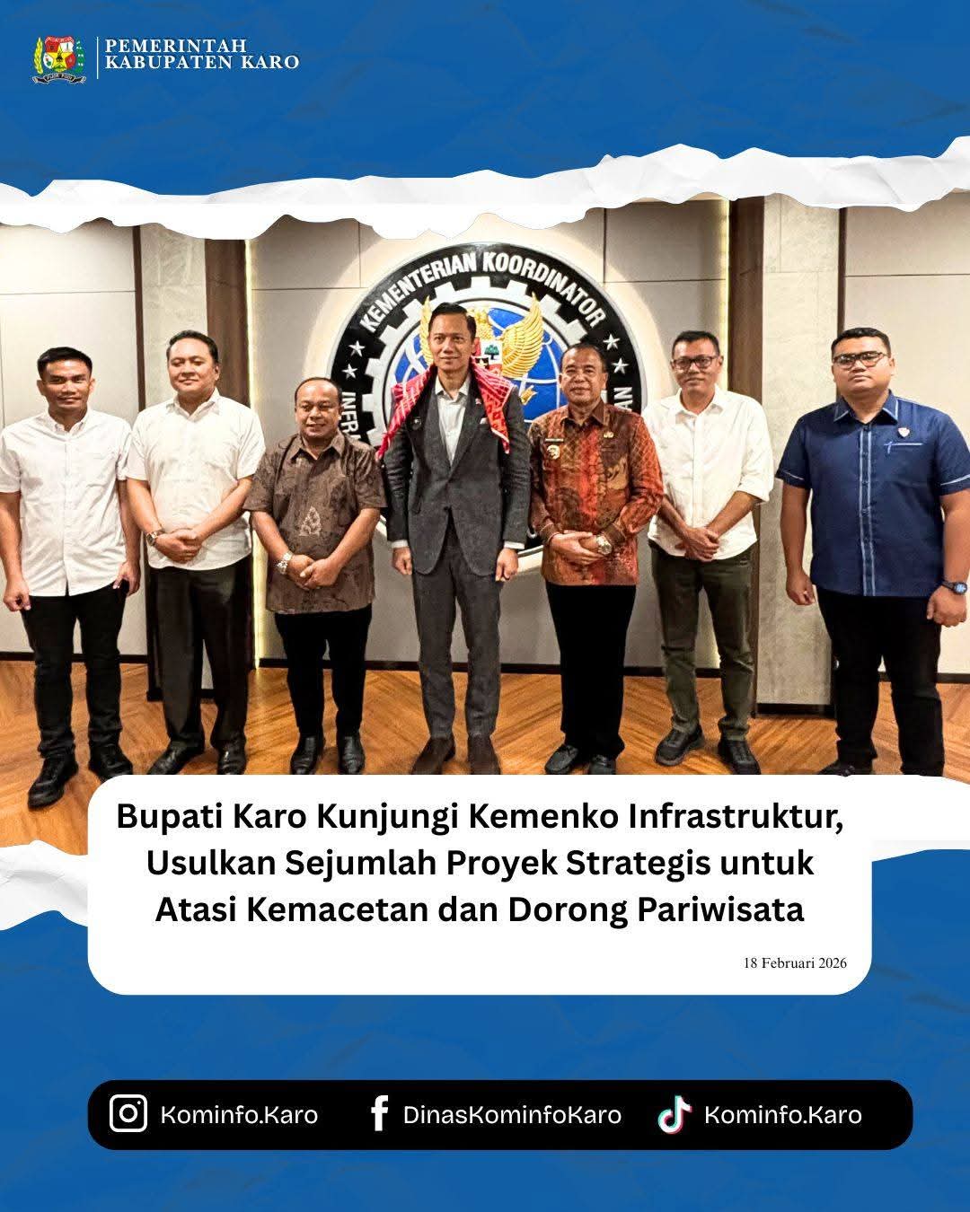 Bupati Karo Kunjungi Kemenko Infrastruktur, Usulkan Sejumlah Proyek Strategis untuk Atasi Kemacetan dan Dorong Pariwisata