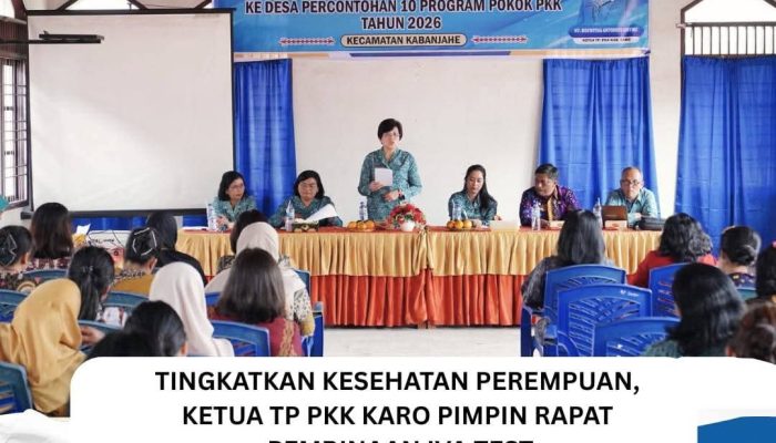 Tingkatkan Kesehatan Perempuan, Ketua TP PKK Karo Pimpin Rapat Pembinaan IVA Test di Kecamatan Kabanjahe