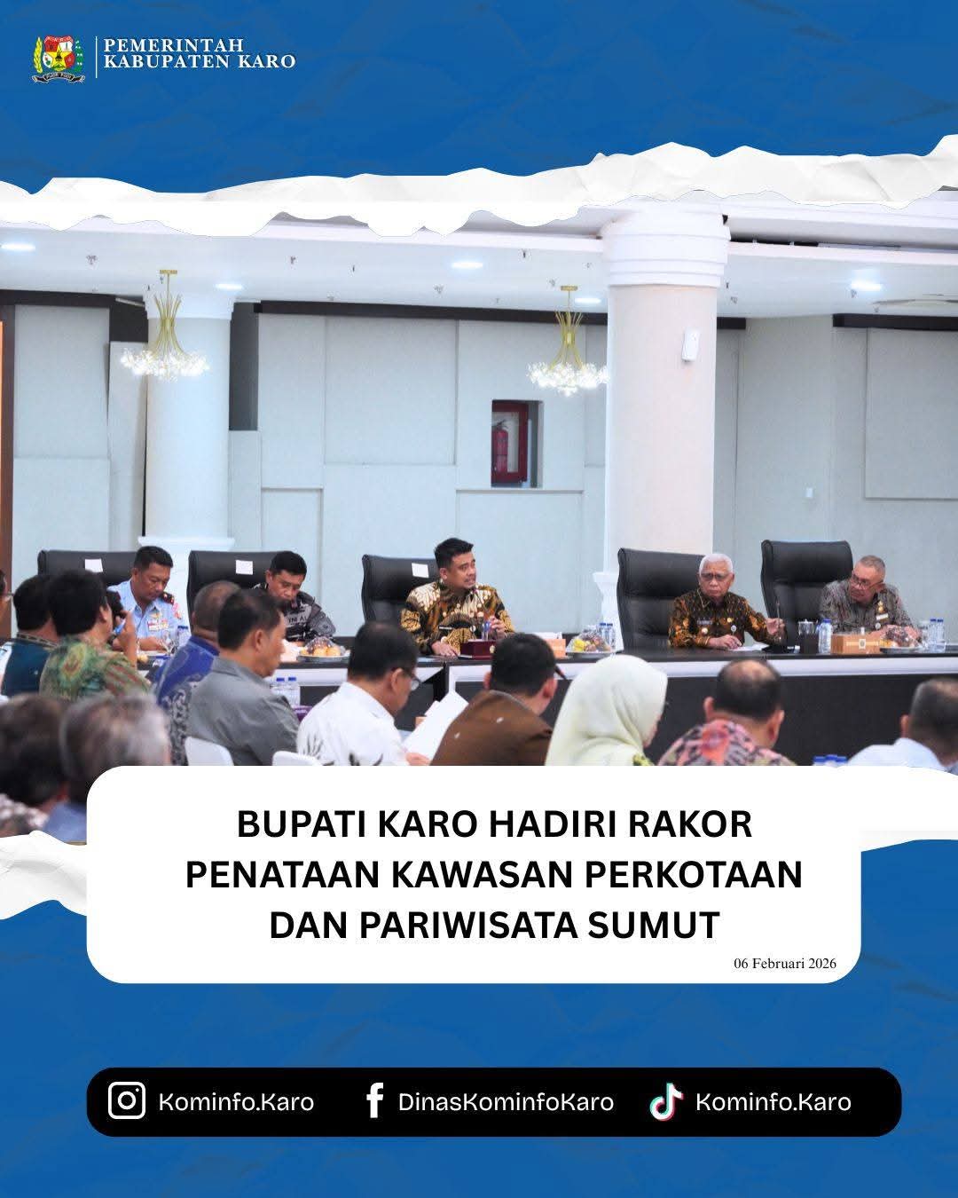 Bupati Karo Hadiri Rakor Penataan Kawasan Perkotaan dan Pariwisata Sumut