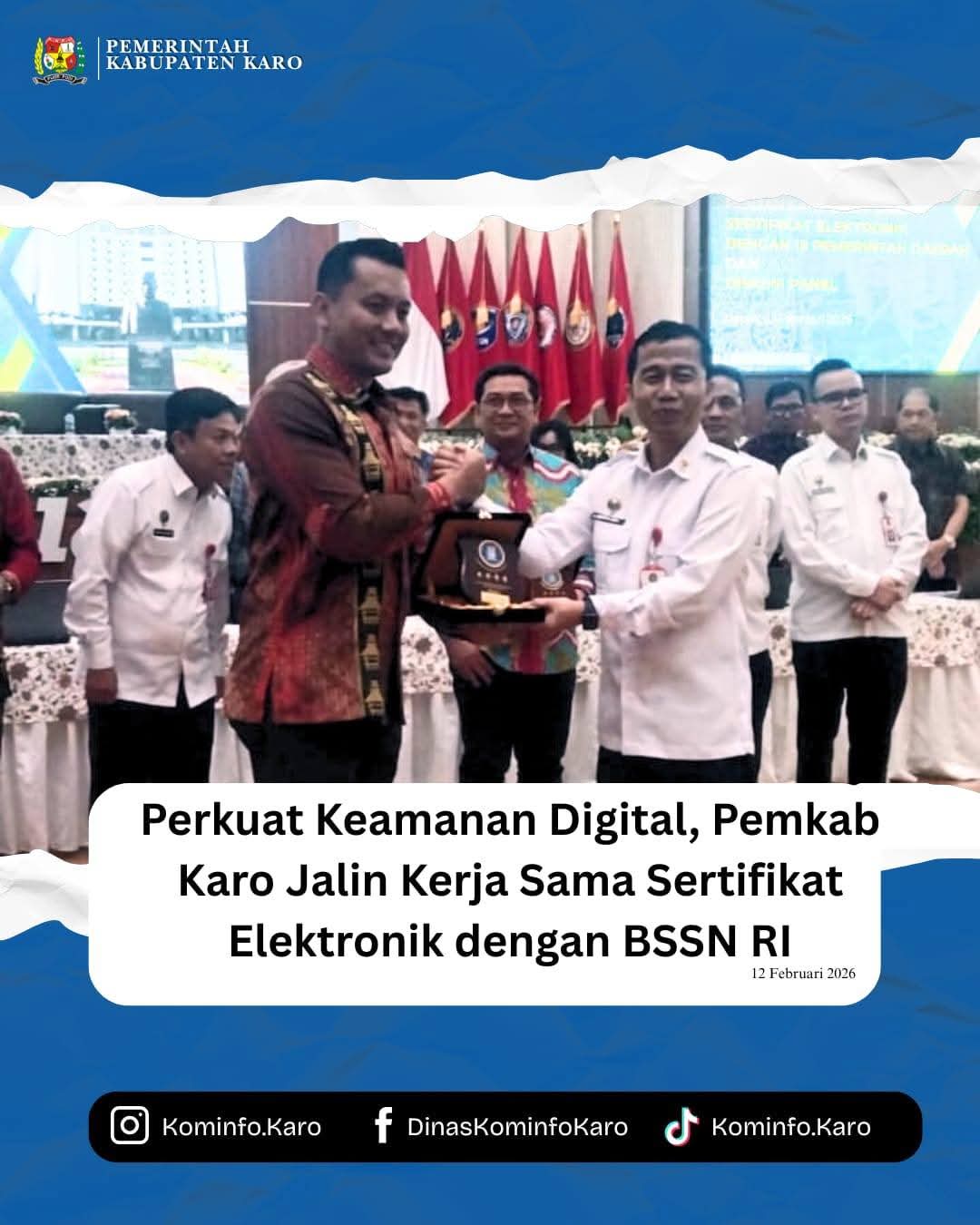 Perkuat Keamanan Digital, Pemkab Karo Jalin Kerja Sama Sertifikat Elektronik dengan BSSN RI