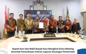 Bupati Karo dan Wakil Bupati Karo Mengikuti Entry Meeting Serentak Pemeriksaan Interim Laporan Keuangan Pemerintah Daerah se-Sumatera Utara Tahun 2025 Digelar Secara Daring