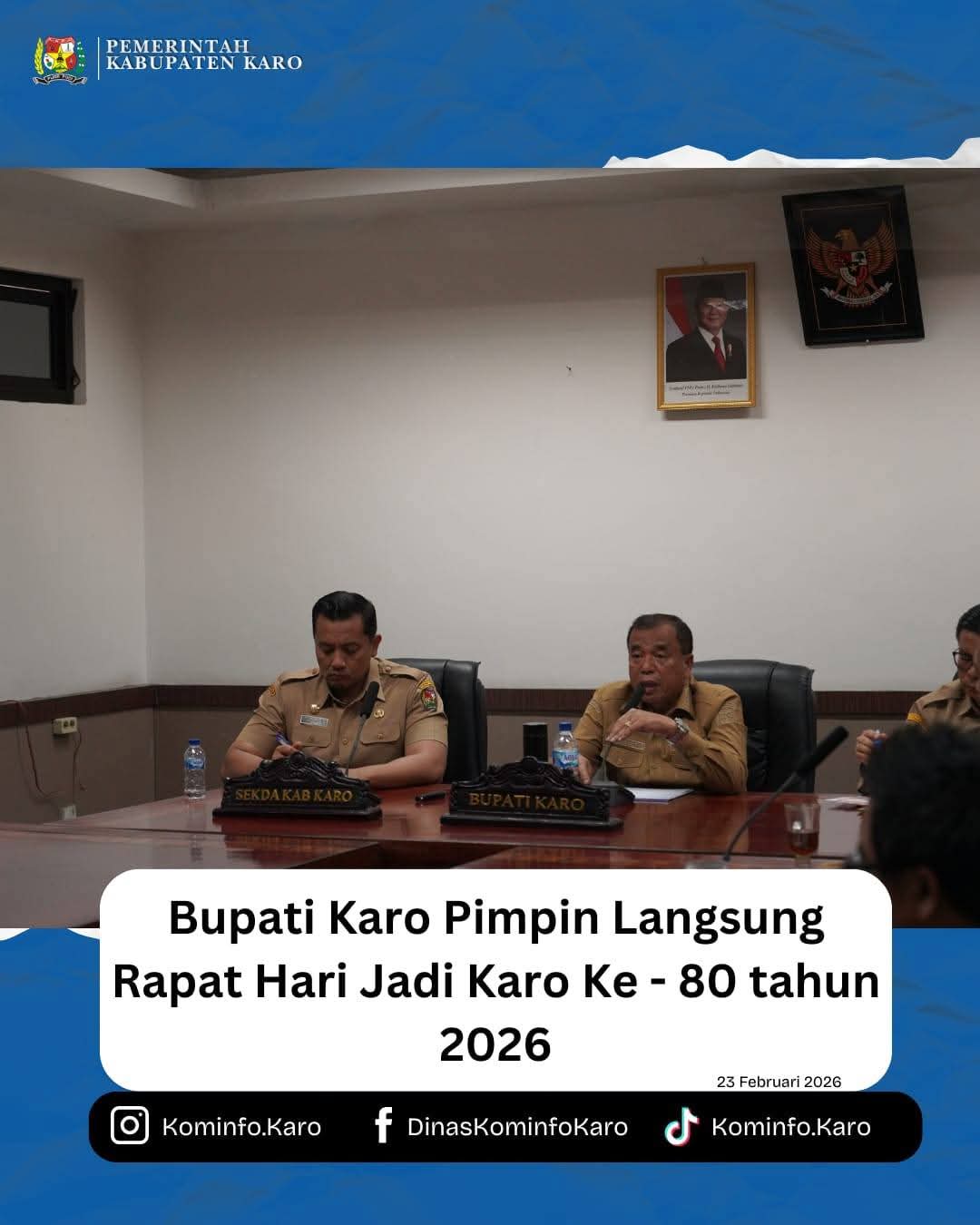 Pimpin Rapat Persiapan Hari Jadi ke-80, Bupati Karo Dorong Perayaan Berdampak Nyata bagi Masyarakat