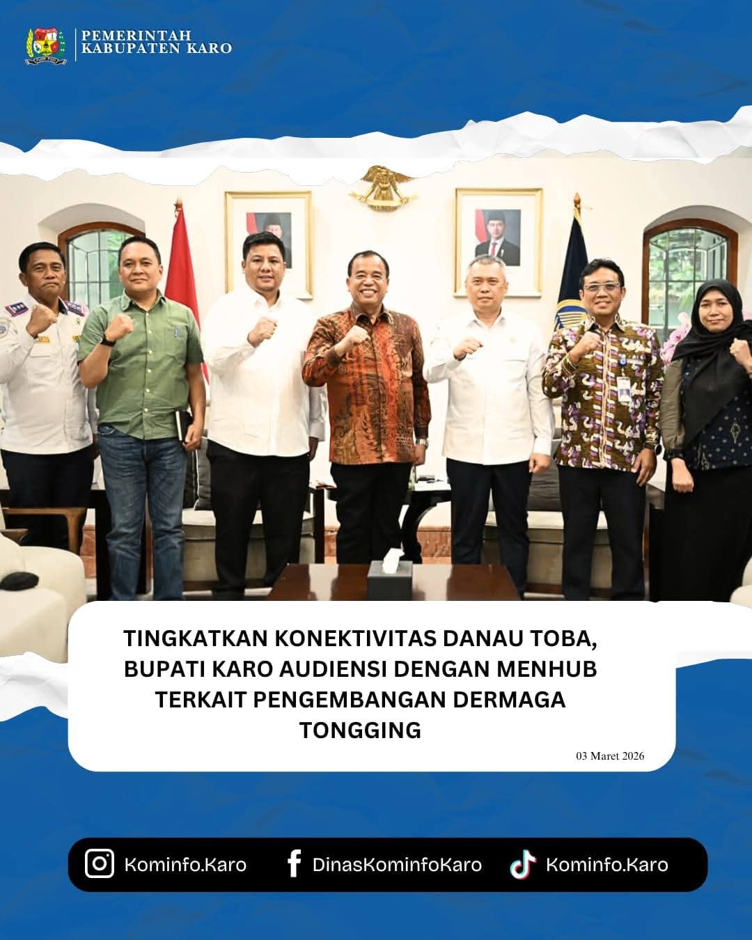 Tingkatkan Konektivitas Danau Toba, Bupati Karo Audiensi dengan Menhub Terkait Pengembangan Dermaga Tongging