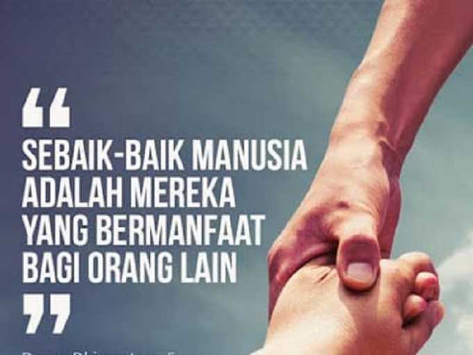 Menjadi Manusia yang Bermanfaat Bagi Sesama