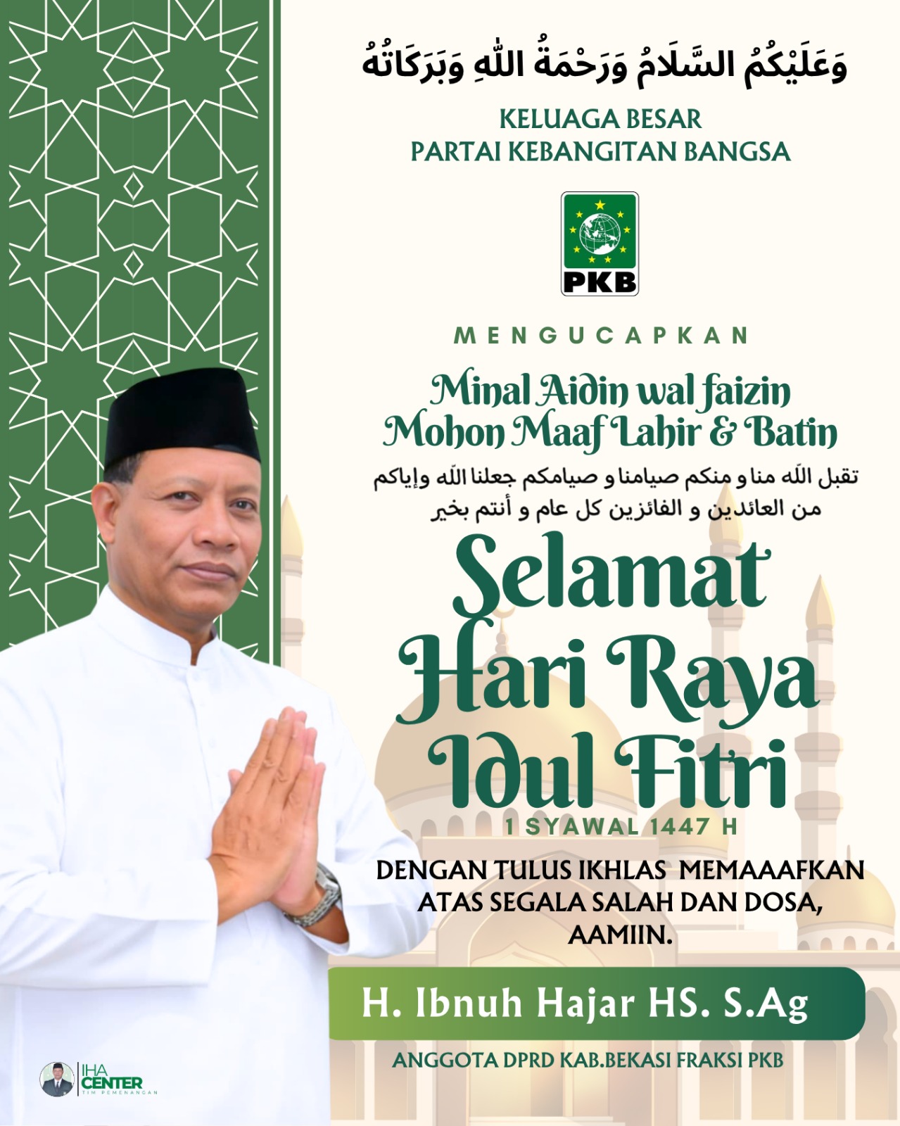 PKB Sampaikan Ucapan Idulfitri 1447 H, H. Ibnuh Hajar Ajak Masyarakat Bekasi Menatap Masa Depan Lebih Baik
