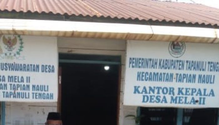 Dugaan Penyelewengan Dana Desa Mela II, Tapanuli Tengah Menguat, Kepala Desa Bungkam