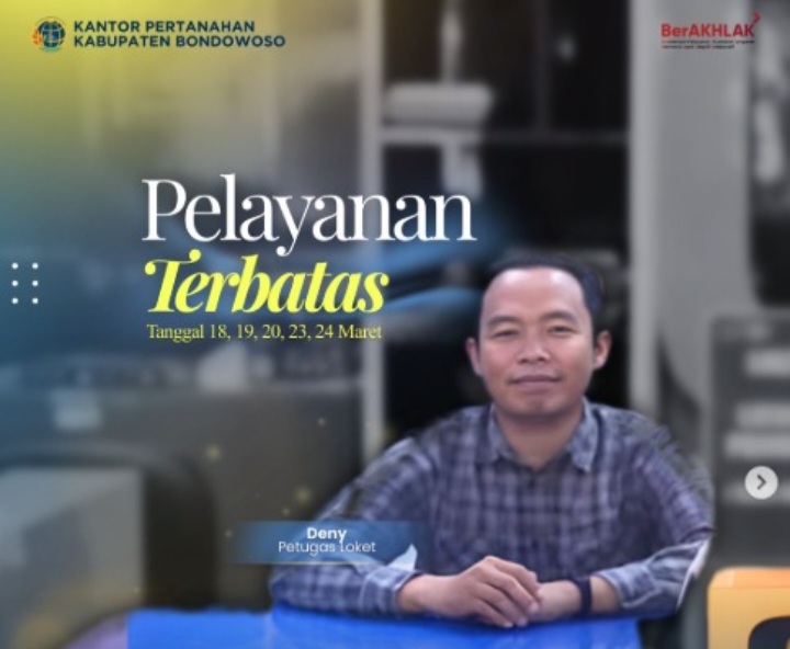 Pelayanan Terbatas, Kantor Pertanahan Bondowoso Tetap Prioritaskan Layanan Terbaik bagi Masyarakat